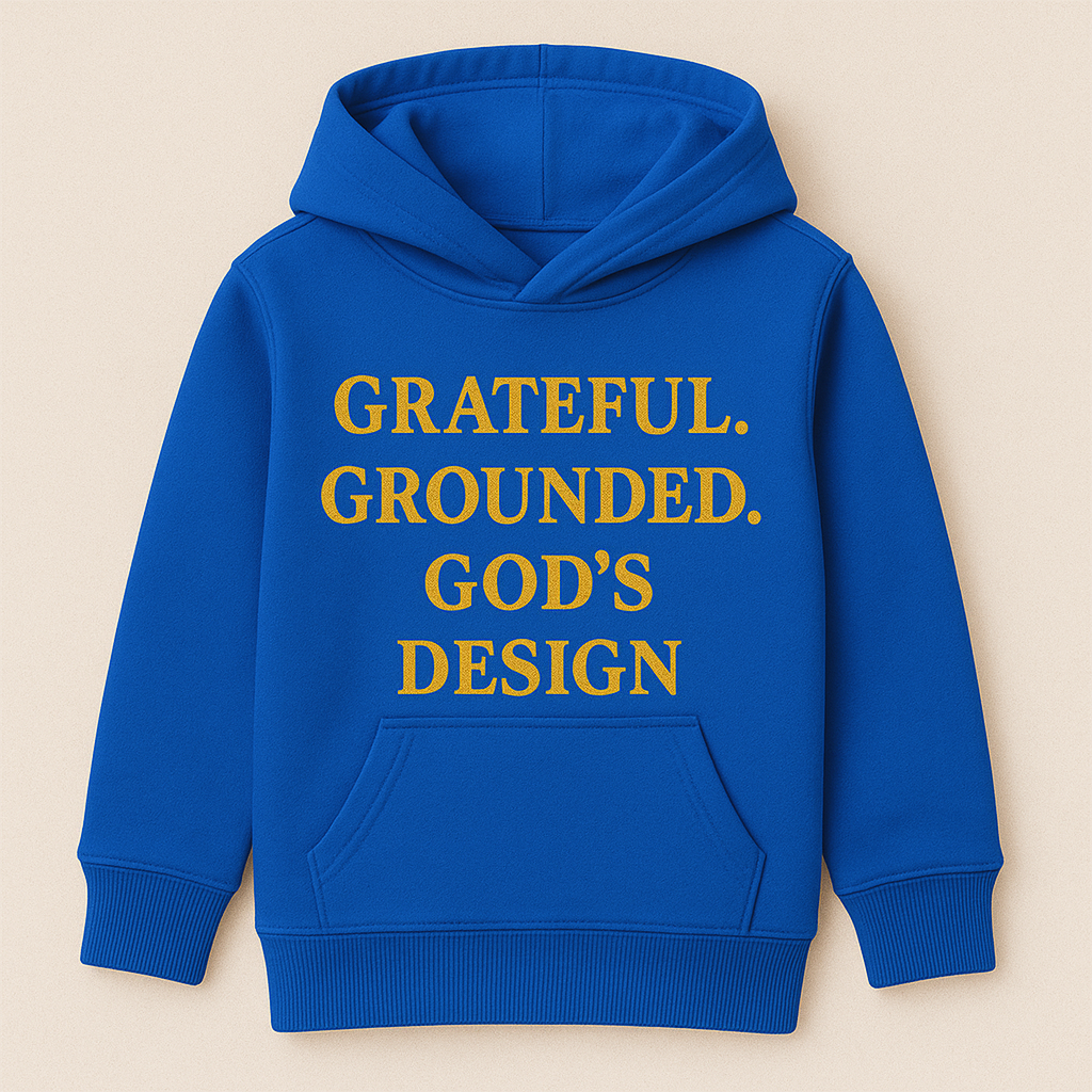 Children - Grateful. Grounded. God’s Design