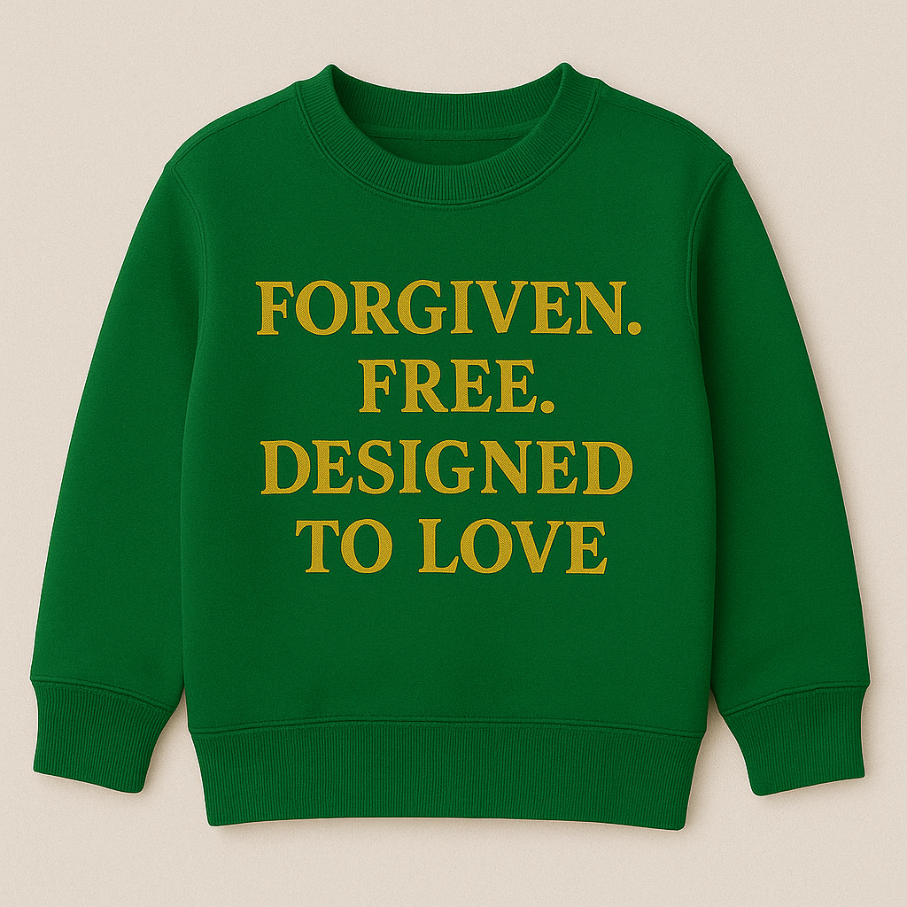 Children - Forgiven. Free. Designed to Love
