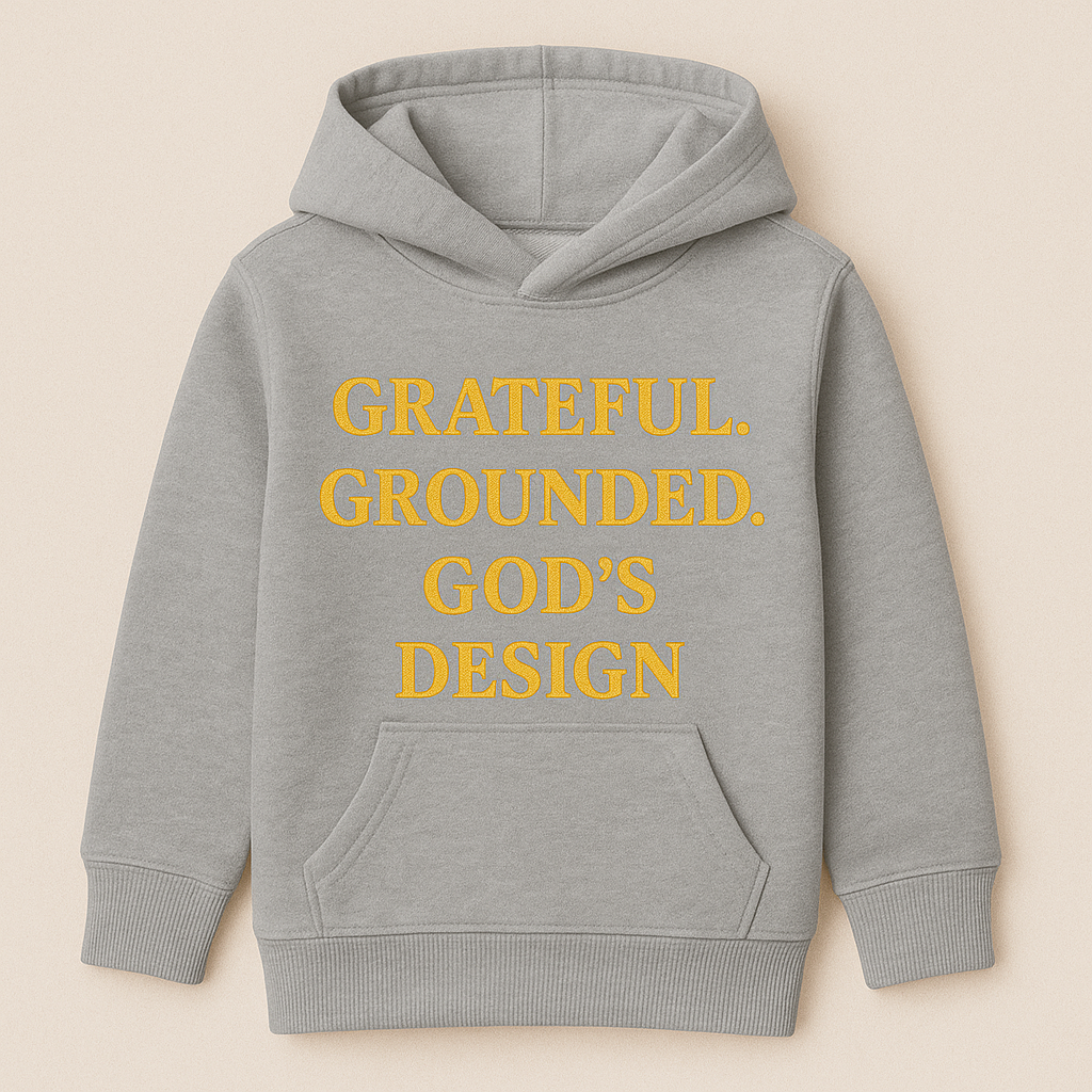 Children - Grateful. Grounded. God’s Design
