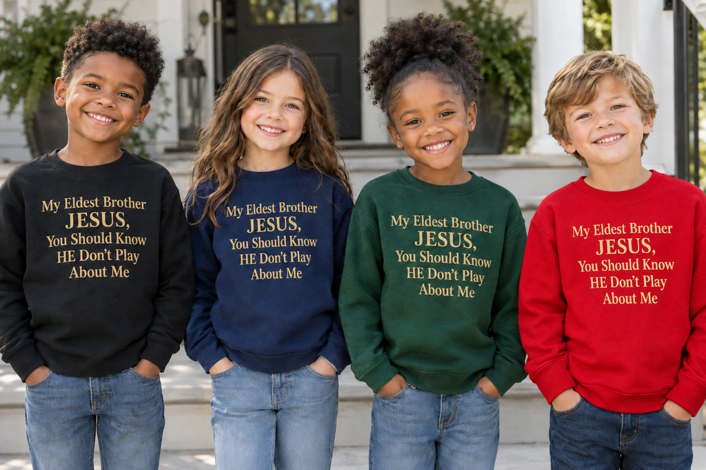 Four children in black, navy, green and red sweatshirts with gold My Eldest Brother JESUS lettering
